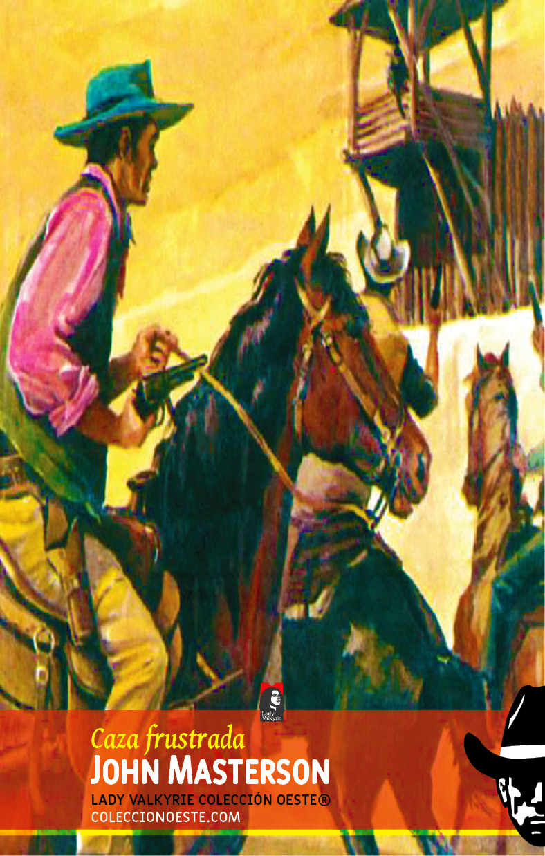 Caza frustrada (Colección Oeste)