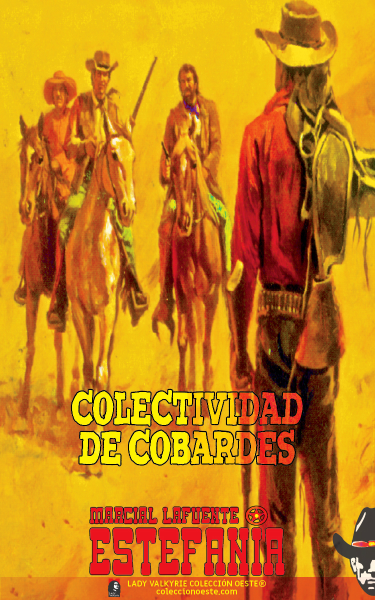 Colectividad de cobardes (Colección Oeste)