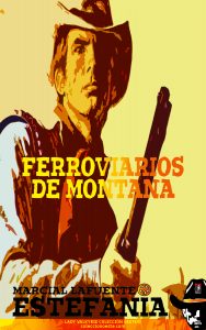 Ferroviarios de Montana (Colección Oeste)