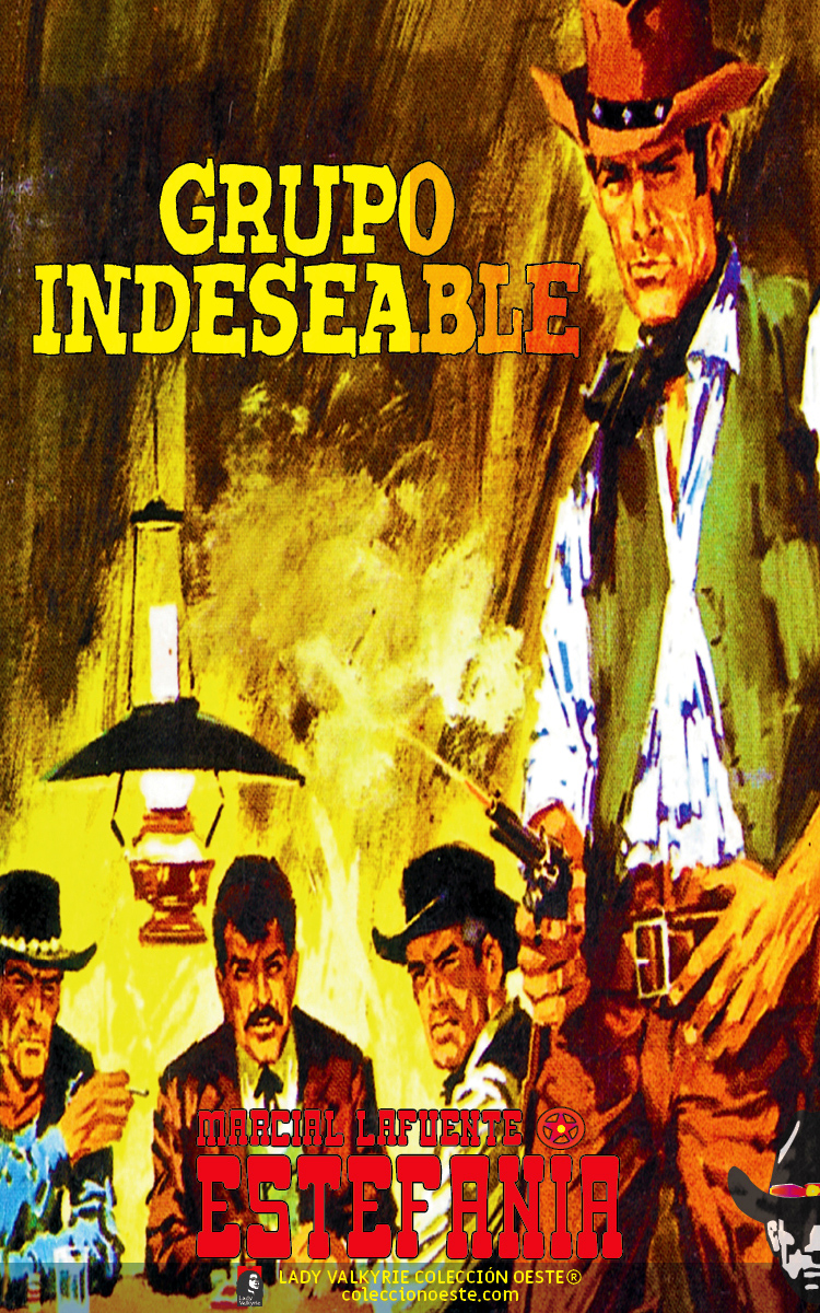 Grupo indeseable (Colección Oeste)