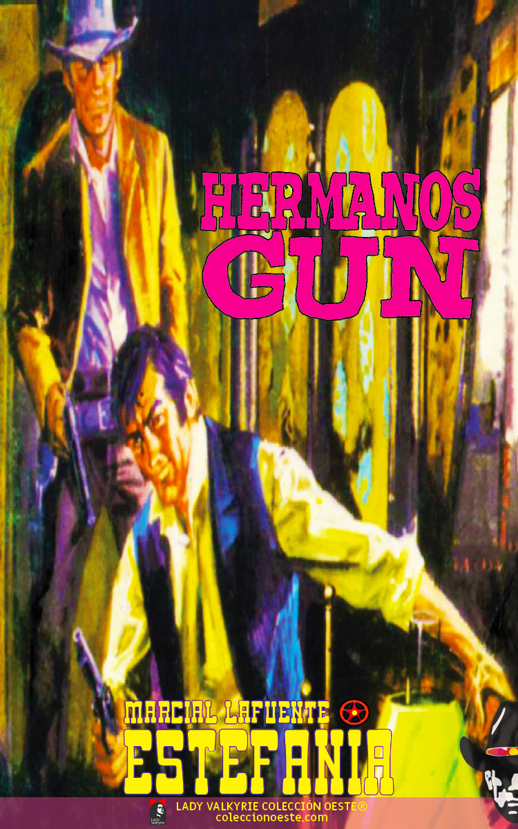 Hermanos Gun (Colección Oeste)