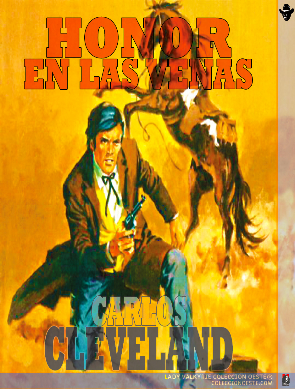 Honor en las venas (Colección Oeste)