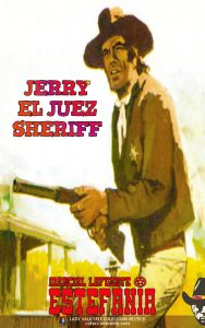 Jerry el juez sheriff (Colección Oeste)