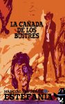 La cañada de los buitres (Colección Oeste)