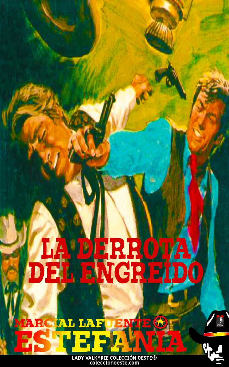 La derrota del engreído (Colección Oeste)
