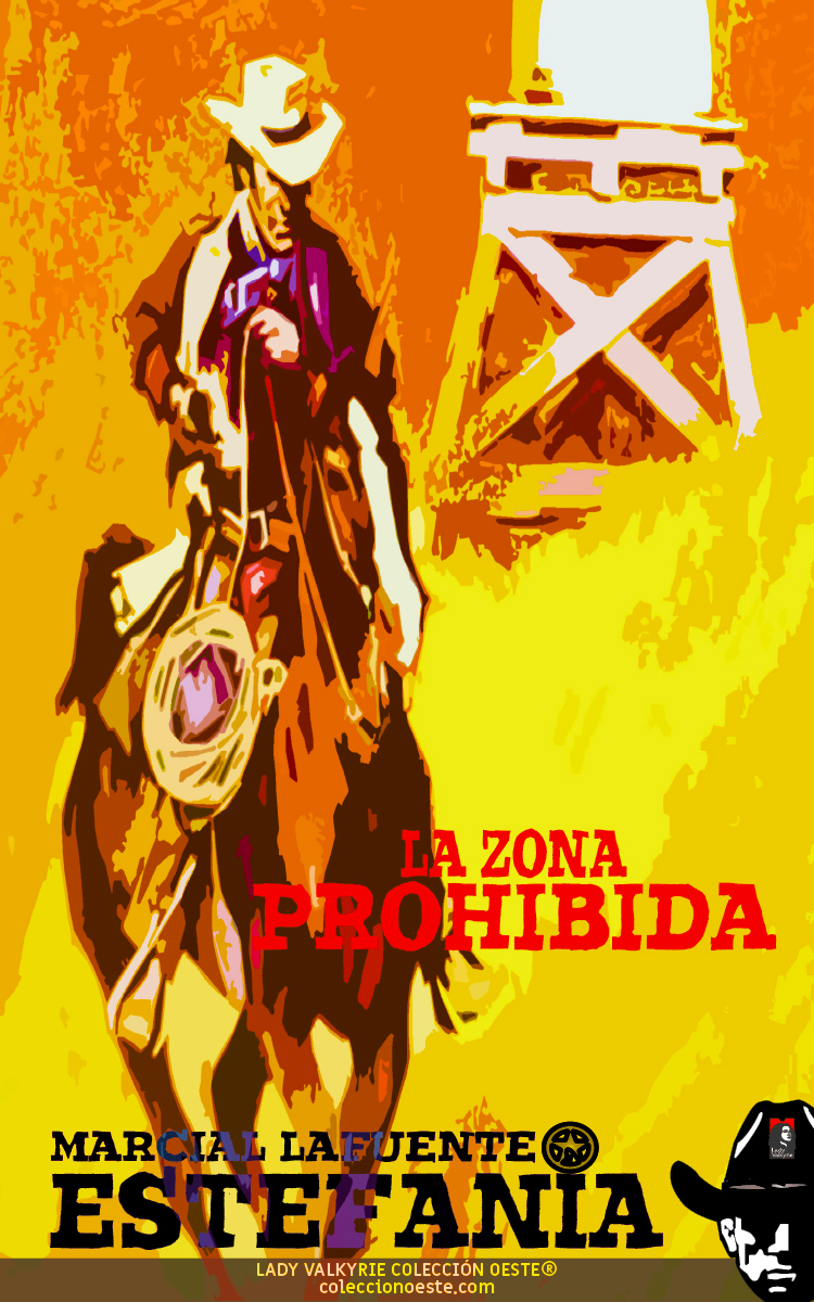 La zona prohibida (Colección Oeste)