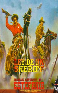 Ley de un sheriff (Colección Oeste)