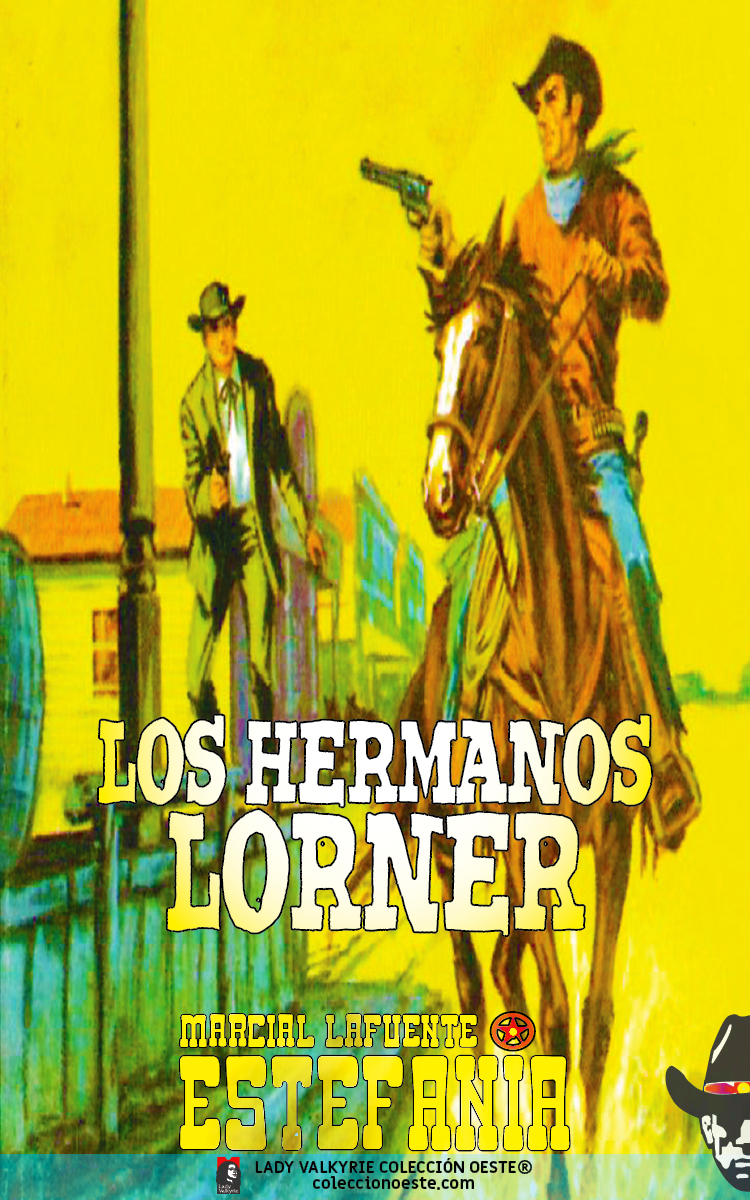 Los hermanos Lorner (Colección Oeste)