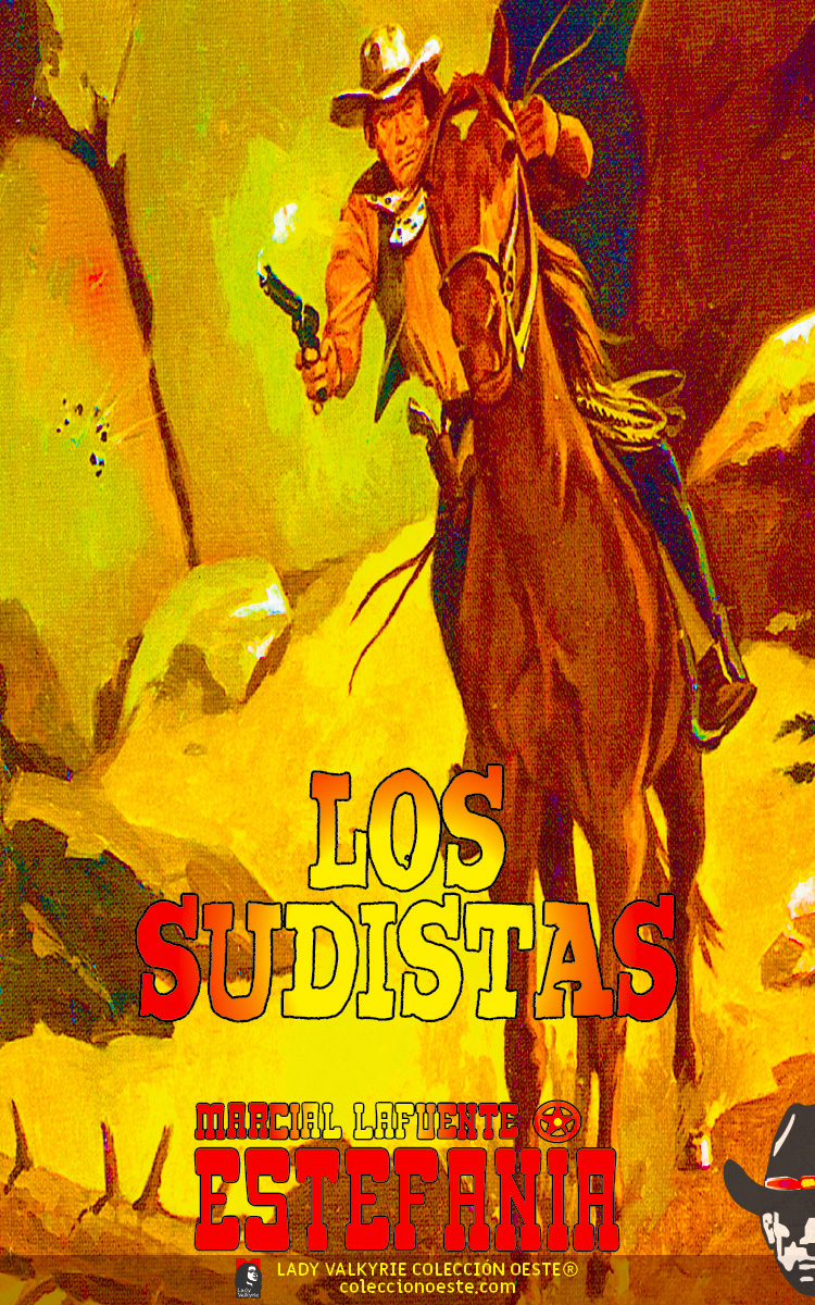 Los sudistas (Colección Oeste)