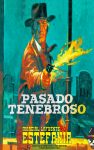 Pasado tenebroso (Colección Oeste)