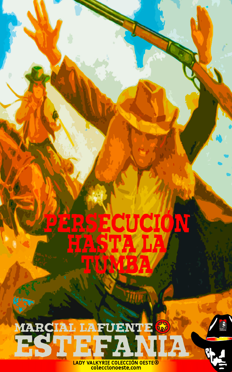 Persecución hasta la tumba (Colección Oeste)