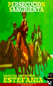 Persecución sangrienta (Colección Oeste)