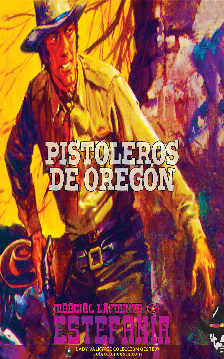 Pistoleros de Oregón (Colección Oeste)