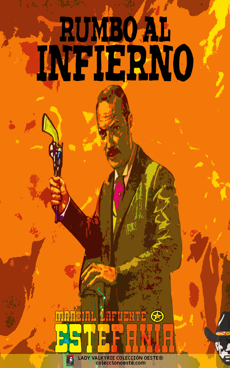Rumbo al infierno (Colección Oeste)