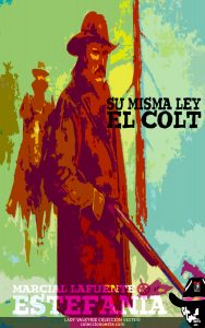 Su misma ley el Col (Colección Oeste)