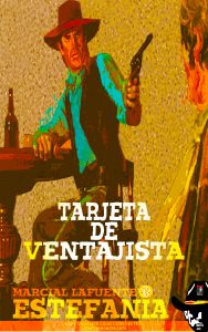 Tarjeta de ventajista (Colección Oeste)