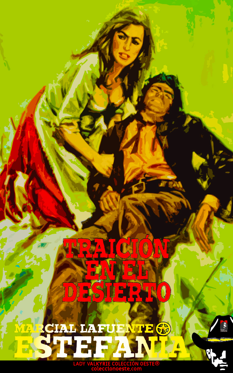 Traición en el desierto (Colección Oeste)