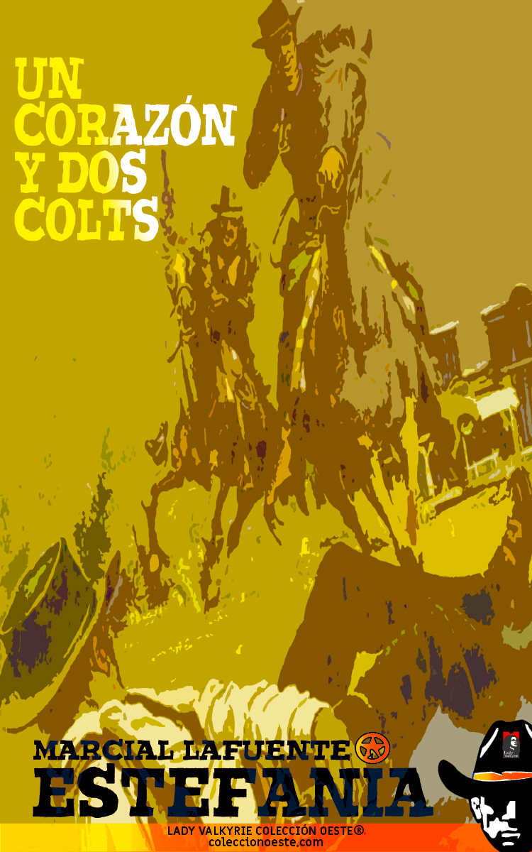 Un corazón y dos Colts (Colección Oeste)