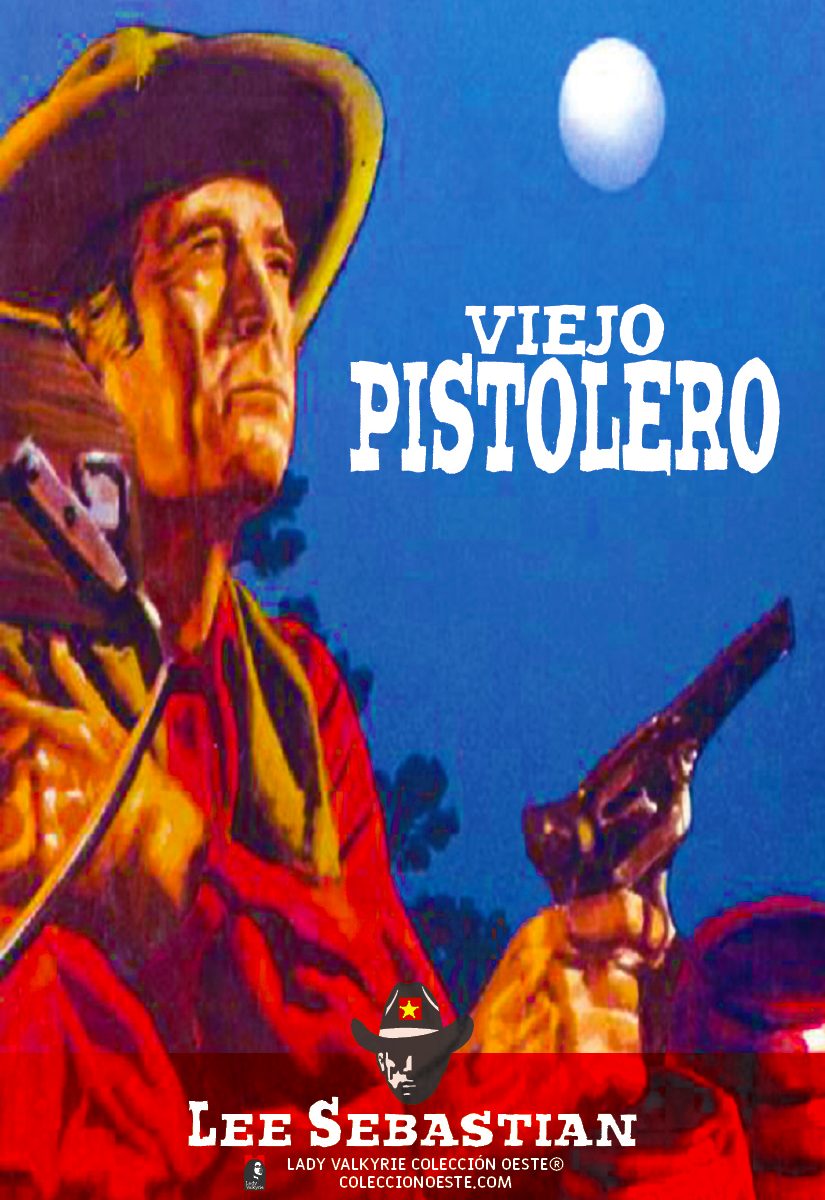 Viejo pistolero (Colección Oeste)